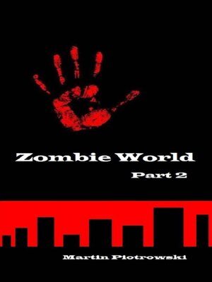 cover image of Zombie World--Part 2